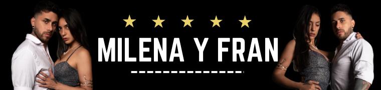 Milena y Fran